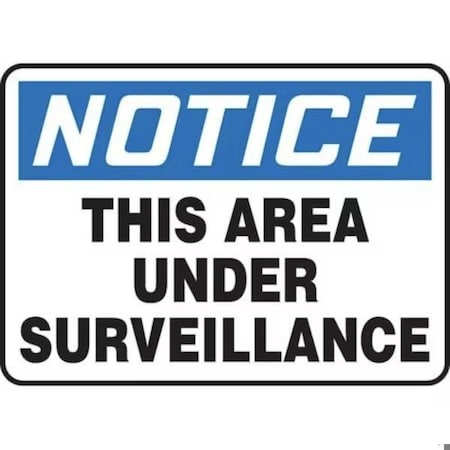 Accuform OSHA NOTICE SAFETY SIGN THIS AREA MADM803XT MADM803XT